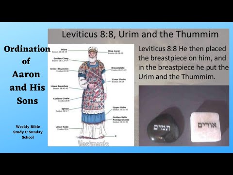 Ordination of Aaron and His Sons. Leviticus 8: 1-13. Sunday&#39;s, Sunday School Lesson.