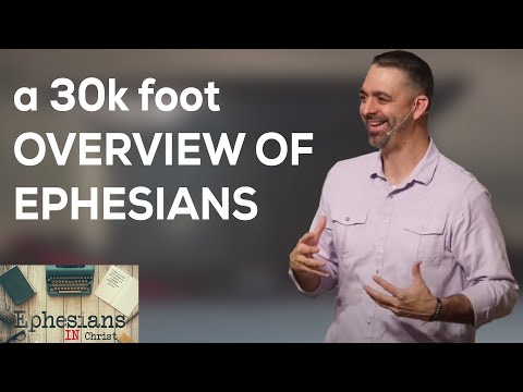 Final Greetings and 30K Foot Overview | Ephesians 6:21-24 | Week 42