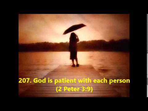 207. God is patient with each person (2 Peter 3:9)