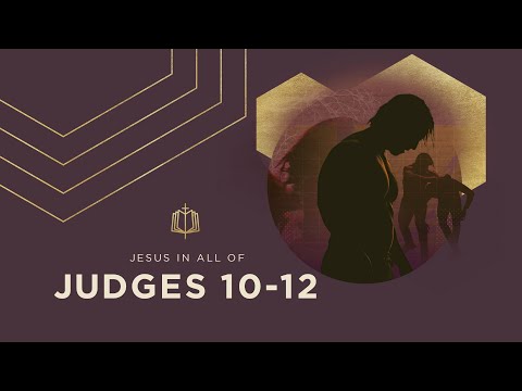 JEPTHAH'S VOW | Bible Study | Judges 10-12
