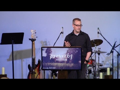 Proverbs 23:12-24:34 - "A Father to Son Chat"