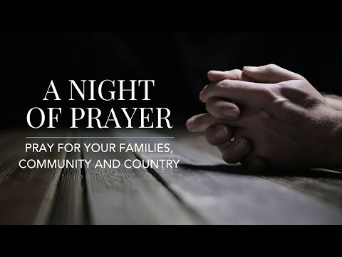 A Night of Prayer