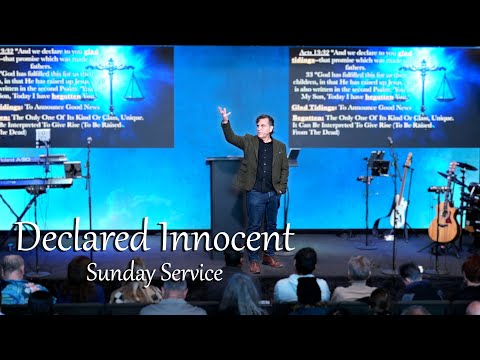 Declared Innocent | 03-16-2025 | Acts 13:24-41 | Pastor Joe Pedick