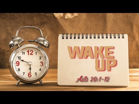 ACTS 20:1-20 (PASTOR TONY CLARK) 01/05/2020