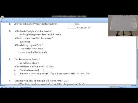 Boksoon Kim Bible Study John 12:20-36 Unless a kernel of wheat falls to the ground and dies