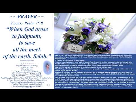 Focused Prayer Psalm 76:9 Rev. Cedricka Simmons-Brown