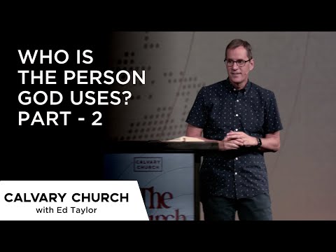 Who Is The Person God Uses? Part - 2 - Acts 6:1-6 - 24425