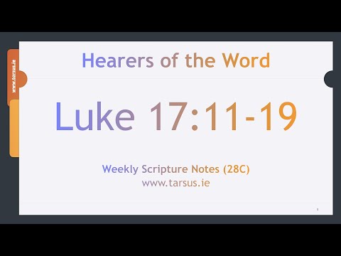 Luke 17:11-19 Your faith has saved you
