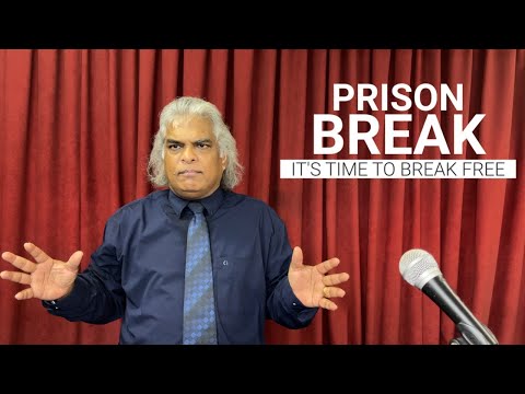 Prison Break - It's Time To Break Free. Acts 12:1-17. Pastor Donald Wayne Dickman.