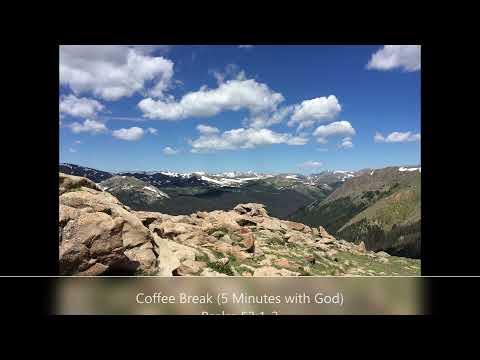 Coffee Break (5 Minutes with God) Psalm 53:1-3