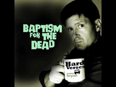 Baptism for the Dead, 1 Cor. 15:29