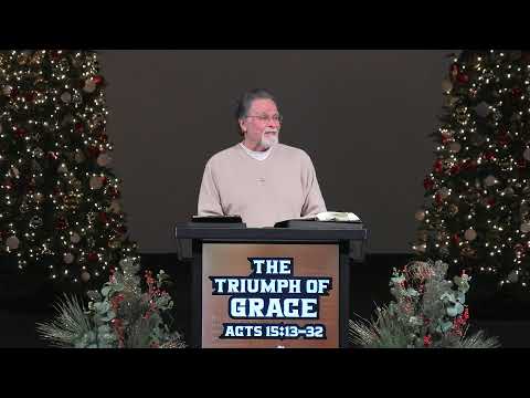 Acts 15:13-32 | The Triumph of Grace