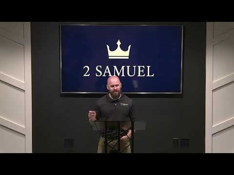 2 Samuel 3:1-21 | Ambition and the Kingdom of God Part 4