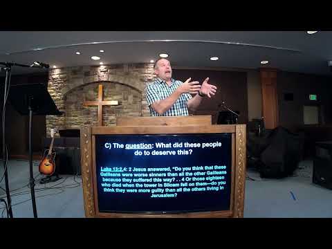 Luke 13:1-9 - The Fruit of Repentance (8-28-22)