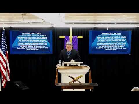 The Sanctity of Life- Jeremiah 7:28-34