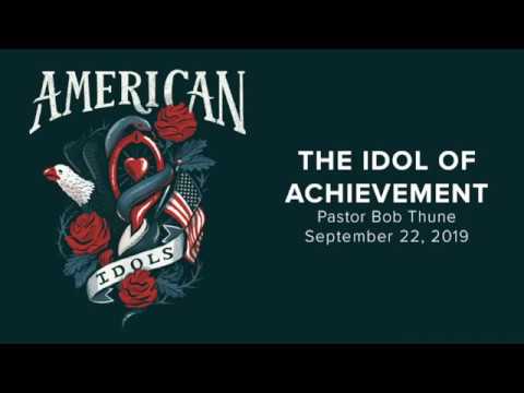 The Idol of Achievement | Ecclesiastes 2:9-23