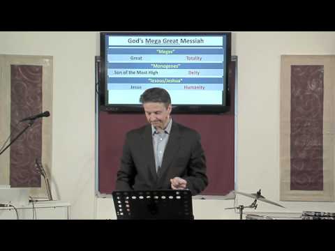 Jesus Christ: Mega Grace and Mega Greatness: Part 3 (Luke 1:31-33) Dr. Andrew Vuksic