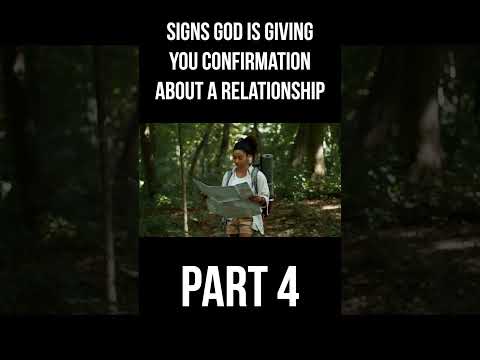 Relationship Confirmation from God (Part 4)