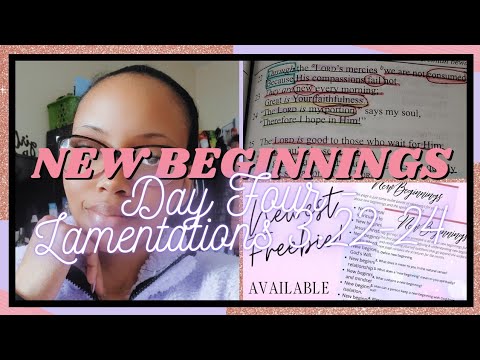 New Beginnings | Day 4 - Lamentations 3:22-24