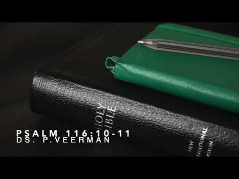 Psalm 116:10 11 door ds  P  Veerman (Herhaling 01-04-2020)