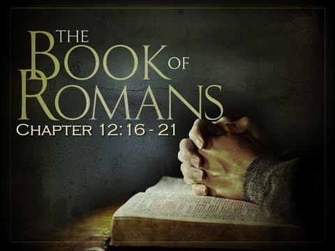 Examples of Christian Love - Romans 12:16-21