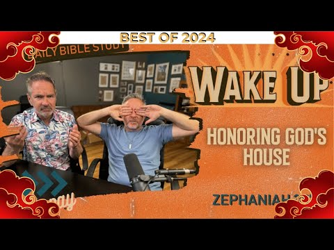 WakeUp Daily Devotional | Honoring God's House | Zephaniah 3:17