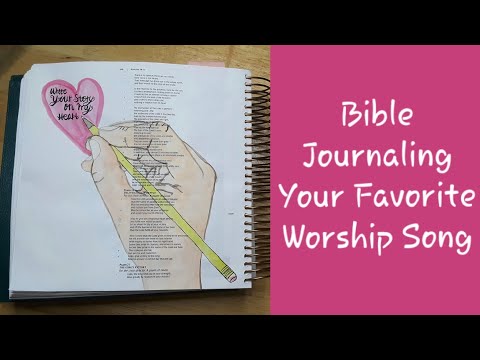 Bible Journaling Your Favorite Worship Song | Psalm 20:4-5