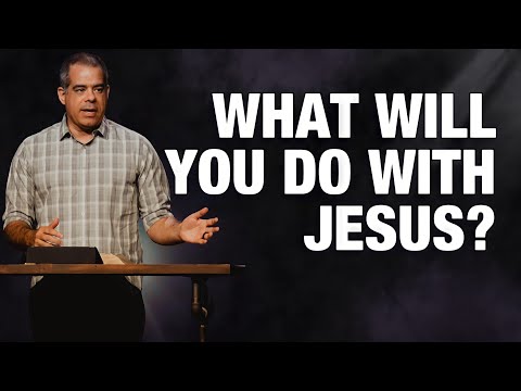 The Grave & The Glory | What Will You Do With Jesus? John 11:45-57 | Jon Benzinger