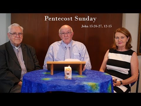 Lectio Reflection - Pentecost Sunday - John 15:26-27, 12-15