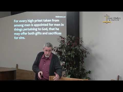 The Greatest High Priest (Hebrews 5:1-6)