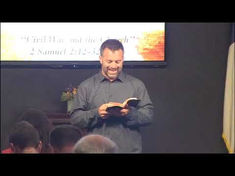 2 Samuel 2:12-32 / Civil War and the Church