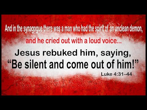 “A Word and a Touch” Luke 4:31-44