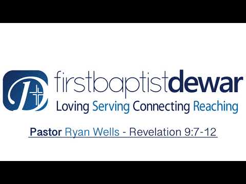 DFBC 12/3/17 - Pastor Ryan Wells - Revelation 9:7-12