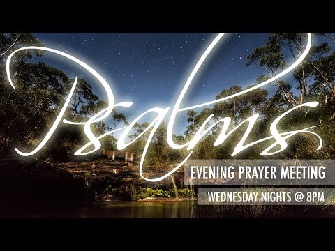Bethel Prayer Meeting | 31st July 2019 | Psalm 88:9-18