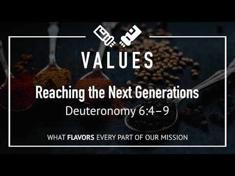 Reaching the Next Generations (Deuteronomy 6:4–9) | October 4, 2020