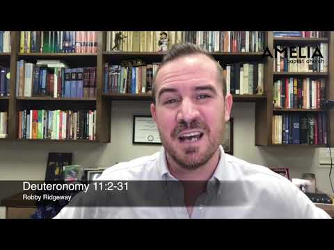 Devotional • Friday 5.7.2021 • Deuteronomy 11:2-31