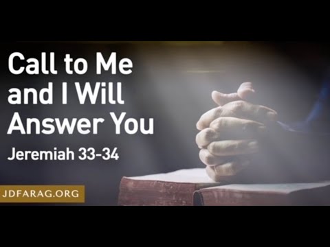 Call to Me and I will Answer - JD Farag