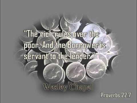 Wesley Chapel Sermon Proverbs 22:7 Money Scott Knowlton
