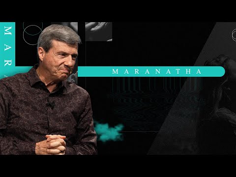 Maranatha! | Revelation 1:7 - Sunday, April 28th, 2024