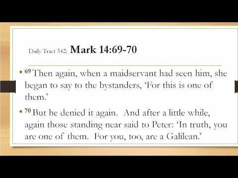 Dad’s Bible Tract 342 - Mark 14:69-70