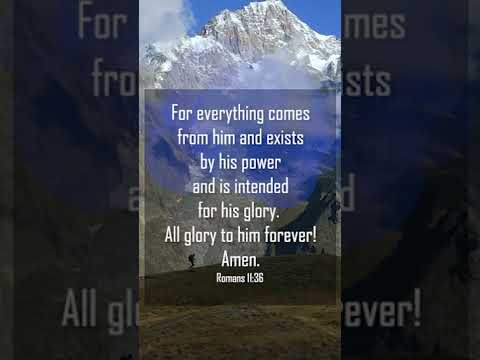 A reading of Romans 11:34-36 from the New Living Translation