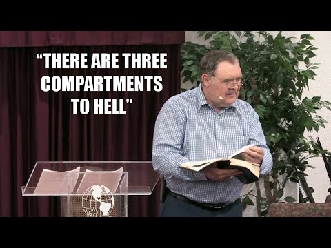 There Are Three Compartments To Hell (Luke 16:19-26)-- 6/02/21 - Pastor James Eakins