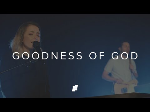 Goodness of God // CCChapel Music