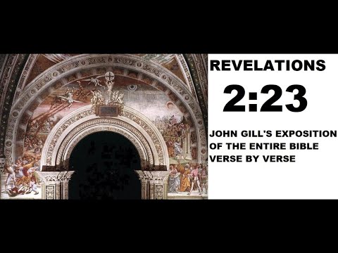 Revelation 2:23 - John Gill's Exposition of the Entire Bible Verse by Verse