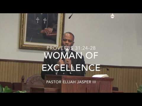 Woman of Excellence Proverbs 31:24-28