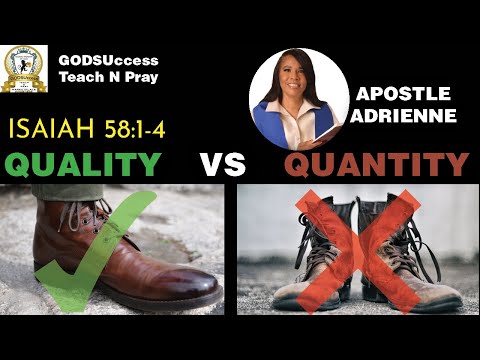 Quality vs Quantity | Isaiah 58:1-4 | GODSUccess Teach N Pray