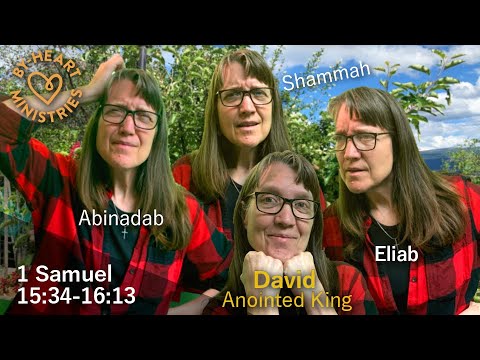 Linnea tells: 1 Samuel 15:34-16:13 David Anointed as King