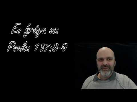 En fråga om Psalm 137:8-9