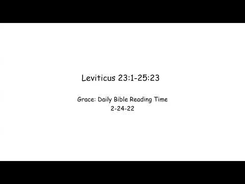 2-24-22 Leviticus 23:1-25:23