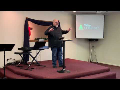 Why Church? Ephesians 2:12-22 and 3:10-21